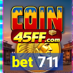 bet 711
